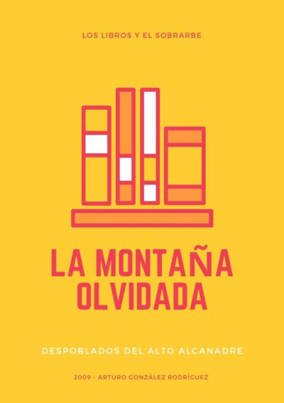 cartel libro La Montana Olvidada de 2009