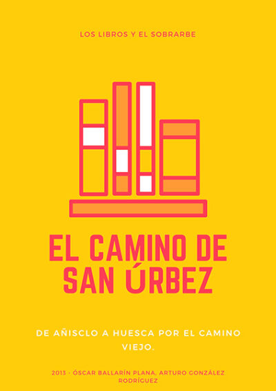 cartel Libro Camino San Urbez de 2013