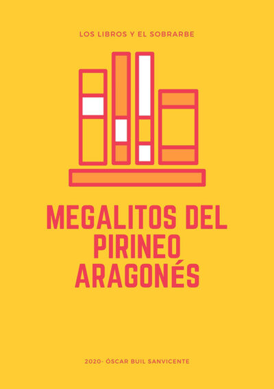 cartel libro megalitos pirineo aragones