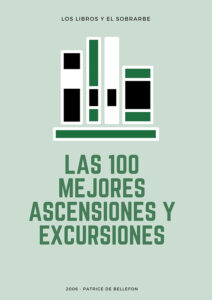 libro las 100 mejores ascensiones y excursiones de 2006