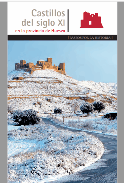 libro castillos del siglo xi en la provincia de huesca