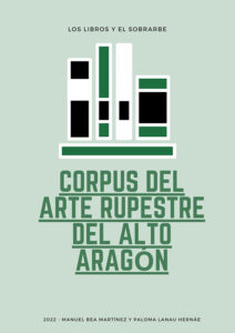 Libro Corpus del arte rupestre del Alto Aragón