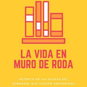 libro La vida en Muro de Roda - 2024